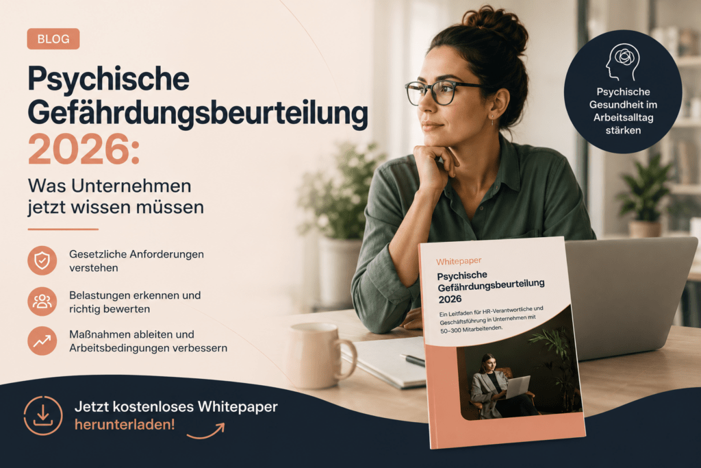 Psychische Gefährdungsbeurteilung 2026: Was HR jetzt wissen muss